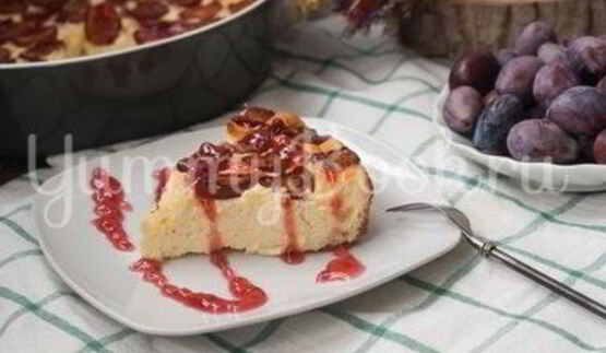 творожная запеканка со сливами