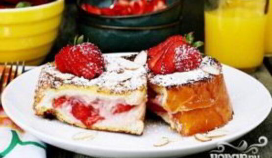 французские тосты с фруктовой начинкой